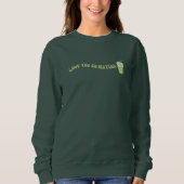 Sweatshirt Tu T'Aimerais Tellement Matcha, Matcha (Devant)