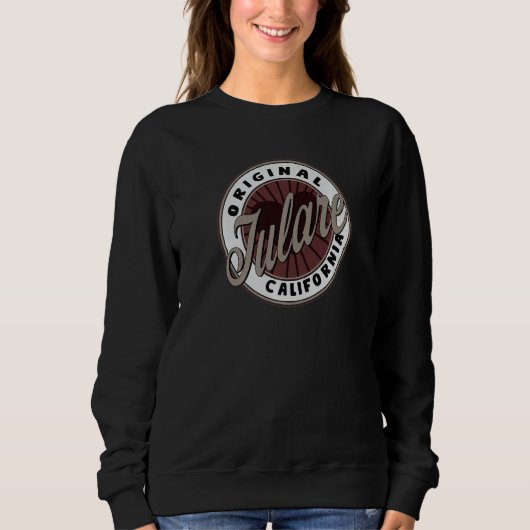 Sweatshirt Tulare Travel Souvenir To California (Devant)
