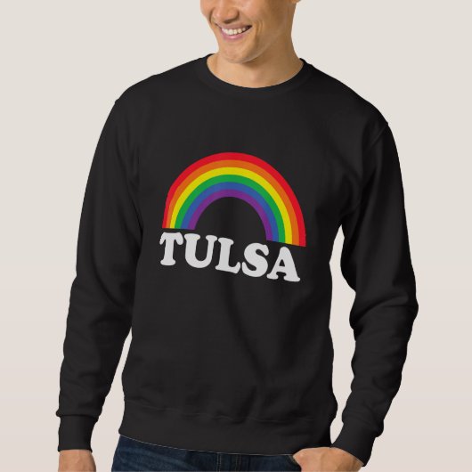 Sweatshirt Tulsa Rainbow LGBTQ Gay Pride Lesbians Queer (Devant)