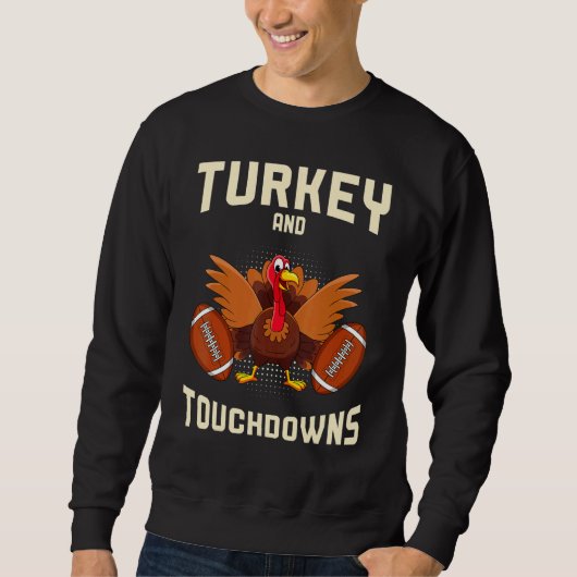 Sweatshirt Turkey And Touchdowns Thanksgiving American Footba (Devant)
