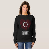 Sweatshirt Turkey Flag Turkish Flag Turkey DNA Turkey Heart (Devant entier)