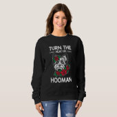 Sweatshirt Turn the Heat Up Hooman Yorkshire Terrier Dog Bree (Devant entier)