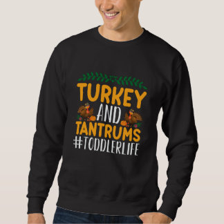 Sweatshirt Turquie Et Tantrums Vie D'Aujourd'Hui