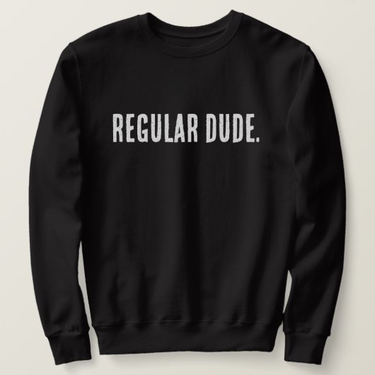 Sweatshirt Type Régulier – Conception d'Humour Quotidien Simp (Design devant)