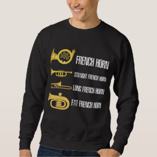Sweatshirt Types De Joueur De La Corne Française Musicien De