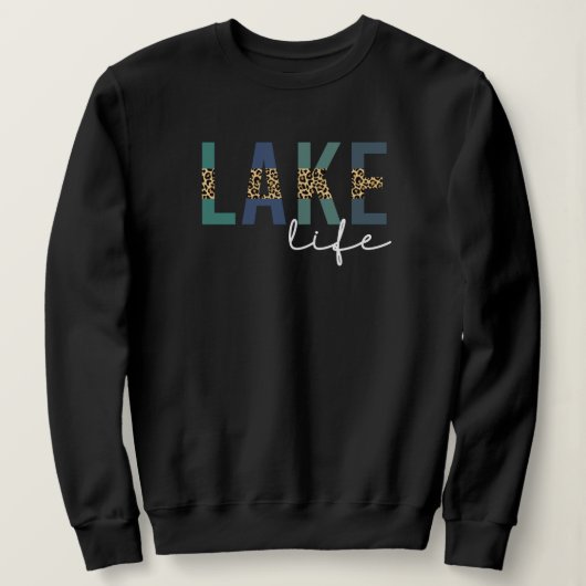 Sweatshirt Typographie d'impression de Lake Life Cheetah (Design devant)