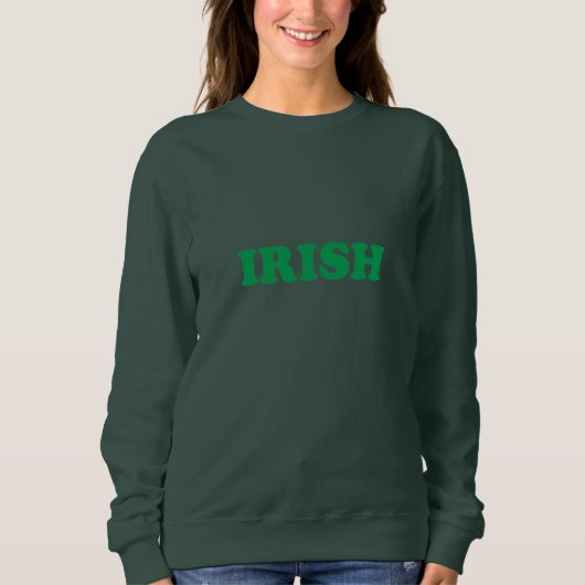 Sweatshirt Typographie moderne verte irlandaise Saint Patrick (Devant)