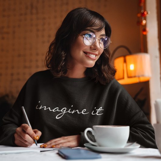Sweatshirt Typographie Simple Imagine-Le Moderne Motivationne