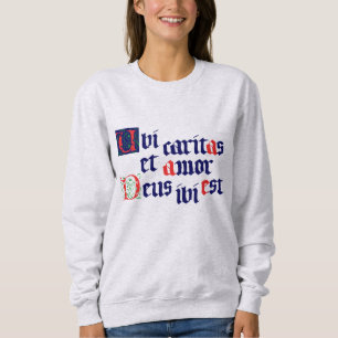 Sweatshirt Ubi Caritas