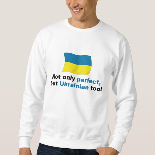 Sweatshirt Ukrainien parfait (Devant)