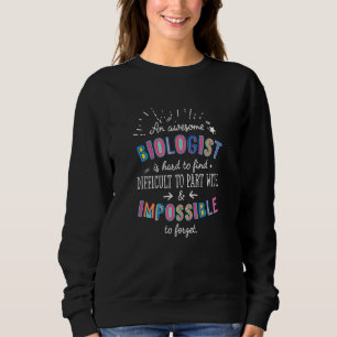 Sweatshirt Un biologiste génial Cute Biology Scientifique Idé