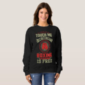 Sweatshirt Un Combattants Drôle Dit Que La Lession De Boxe Es (Devant entier)