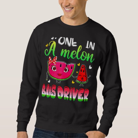Sweatshirt Un Dans Un Pilote De Bus Melon Watermelon (Devant)