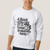 Sweatshirt Un livre par jour aide (Devant)