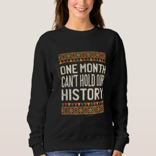 Sweatshirt Un mois ne peut pas retenir notre histoire Histoir