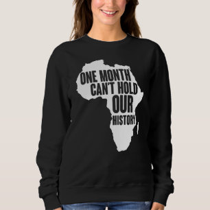 Sweatshirt Un mois ne peut pas retenir notre histoire Histoir