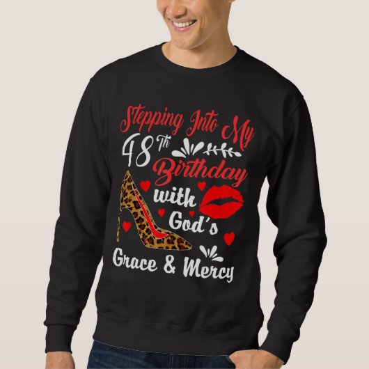 Sweatshirt Un pas dans mon 48e anniversaire avec la grâce de (Devant)