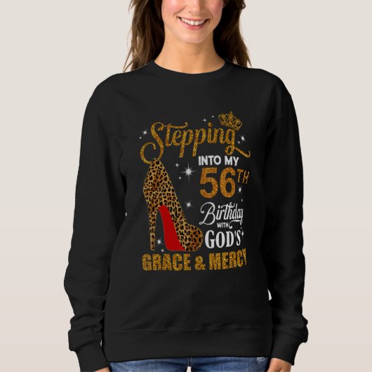 Sweatshirt Un pas dans mon 56e anniversaire avec la grâce de (Devant)