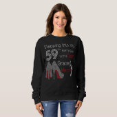 Sweatshirt Un pas dans mon 59e anniversaire avec la grâce de  (Devant entier)