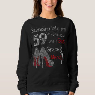 Sweatshirt Un pas dans mon 59e anniversaire avec la grâce de