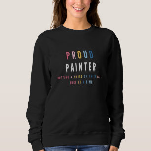 Sweatshirt Un peintre fier de sourire sur les visages, une pl