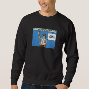 Sweatshirt Un pistolet dit ne va nulle part où je recharge
