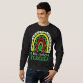 Sweatshirt Un professeur chanceux Rainbow St Patricku2019s Da (Devant entier)
