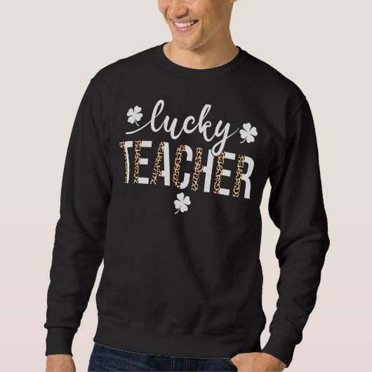 Sweatshirt Un Professeur Lucky Jour de la Saint Patrick Leopa (Devant)
