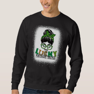 Sweatshirt Un Professeur Lucky Montessori Bleached St patrick