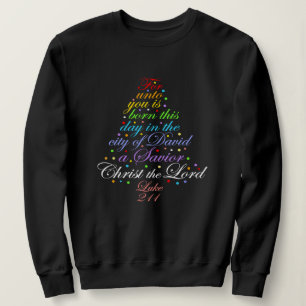 Sweatshirt Un Sauveur est né Luke 2-11 Chemises à Arbre de No