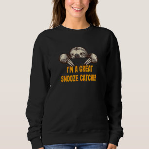 Sweatshirt Un super attrape-dodo Sloth Humour Étudiant paress