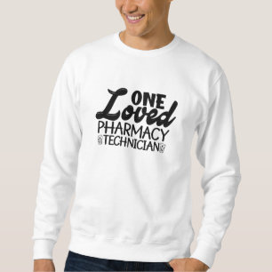 Sweatshirt Un Technicien En Pharmacie Aimé Médecine Pharmaceu