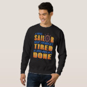 Sweatshirt Un vrai marin cool ne s'arrête pas présent (Devant entier)