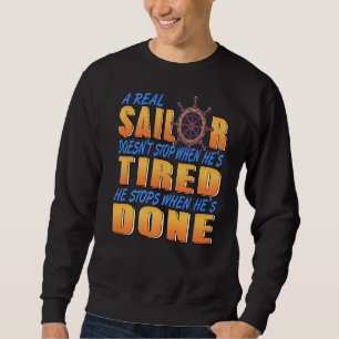 Sweatshirt Un vrai marin cool ne s'arrête pas présent