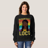 Sweatshirt Unapologetically LOC'D Black History Month Melanin (Devant entier)