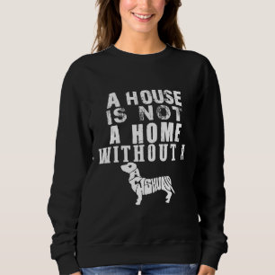 Sweatshirt Une Maison N'Est Pas Une Maison Sans Dachshund