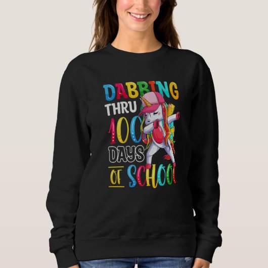 Sweatshirt Unicorn Dabbing Thru 100 Days of School Teacher St (Devant)
