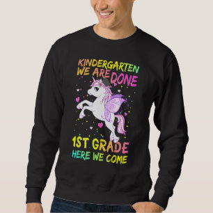 Sweatshirt Unicorn Kindergarten Nous avons terminé 1ère année