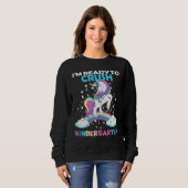 Sweatshirt Unicorn Ready Crush Kindergarten Here I Come Back (Devant entier)