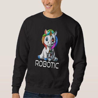 Sweatshirt Unicorn Robot Robotic Cuddling Cyborg