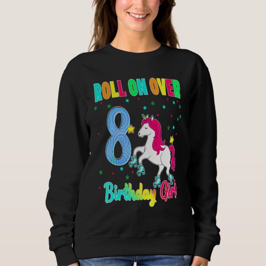 Sweatshirt Unicorn Roller Skate Party Thème Age 8 (Devant)