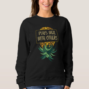 Sweatshirt Upside Down Pineappy Joue Bien D'Autres Swin Drôle