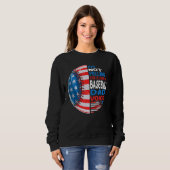 Sweatshirt USA Flag I'm Not Yelling This Is My Baseball Dad V (Devant entier)