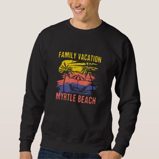 Sweatshirt Vacances en famille Myrtle Beach Holiday South Car (Devant)