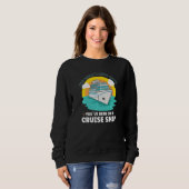 Sweatshirt Vacation Boating Boat Captain Cruise Ship Cruising (Devant entier)