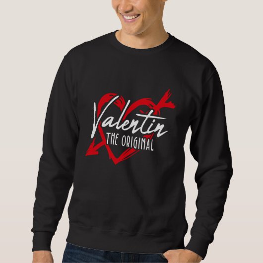 Sweatshirt Valentin The Original Valentine's Day Date Night   (Devant)