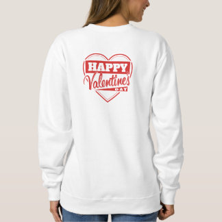 Sweatshirt Valentine's Day
