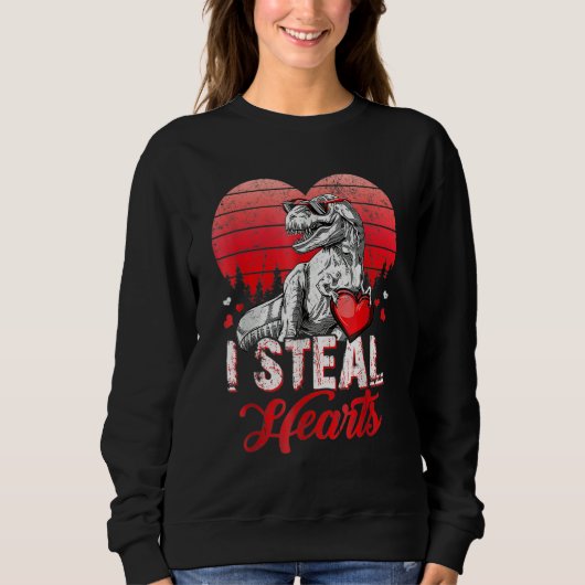 Sweatshirt Valentines Day Dinosaur T rex Lover I Steal Hearts (Devant)