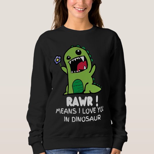 Sweatshirt Valentine's Rex Cute Dinosaur (Devant)