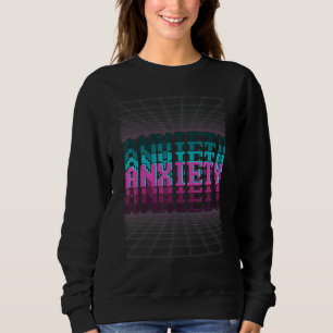 Sweatshirt Vaporwave rétro rétro, étincelante d'anxiété de la